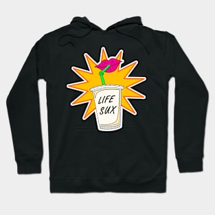 Life Sux Milkshake Hoodie